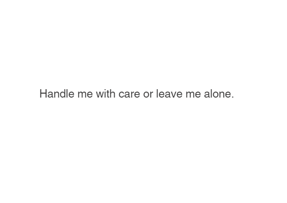 Handle me with care